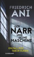 Ani |  Der Narr und seine Maschine | Buch |  Sack Fachmedien