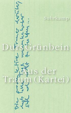 Grünbein | Aus der Traum (Kartei) | Buch | 978-3-518-42853-5 | sack.de