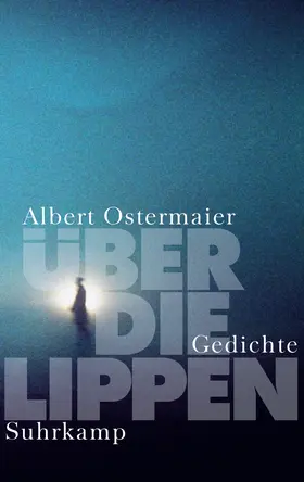 Ostermaier |  Über die Lippen | Buch |  Sack Fachmedien