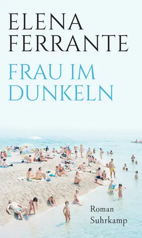 Ferrante |  Frau im Dunkeln | Buch |  Sack Fachmedien