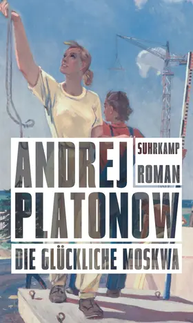 Platonow / Platonov |  Die glückliche Moskwa | Buch |  Sack Fachmedien