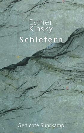 Kinsky | Schiefern | Buch | 978-3-518-42921-1 | sack.de