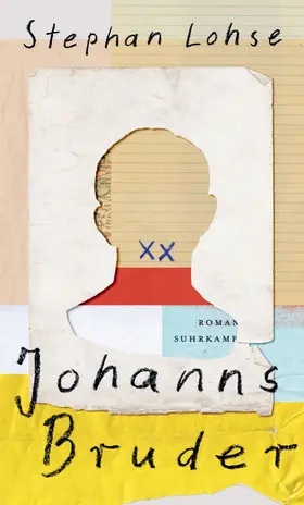 Lohse |  Johanns Bruder | Buch |  Sack Fachmedien