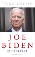 Osnos |  Joe Biden | Buch |  Sack Fachmedien