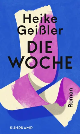 Geißler |  Die Woche | Buch |  Sack Fachmedien