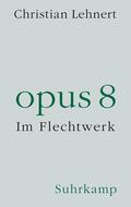 Lehnert |  opus 8 | Buch |  Sack Fachmedien
