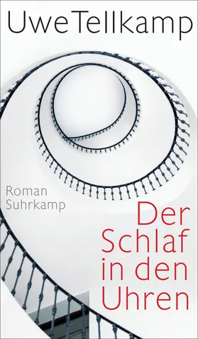 Tellkamp |  Der Schlaf in den Uhren | Buch |  Sack Fachmedien