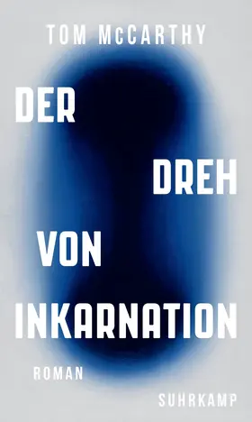 McCarthy | Der Dreh von Inkarnation | Buch | 978-3-518-43123-8 | www.sack.de
