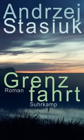 Stasiuk |  Grenzfahrt | Buch |  Sack Fachmedien