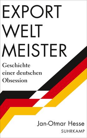 Hesse |  Exportweltmeister | Buch |  Sack Fachmedien