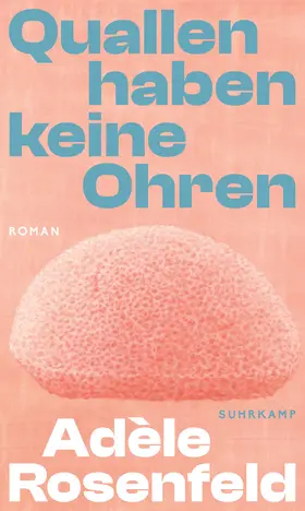 Rosenfeld |  Quallen haben keine Ohren | Buch |  Sack Fachmedien