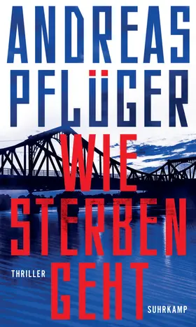 Pflüger | Wie Sterben geht | Buch | 978-3-518-43150-4 | www.sack.de