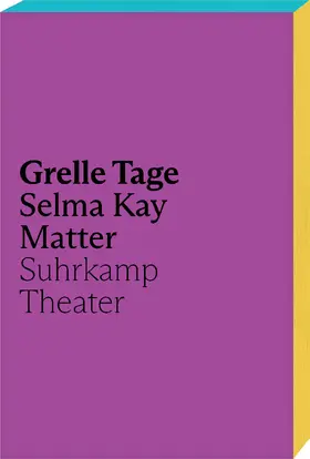 Matter |  Grelle Tage | Buch |  Sack Fachmedien