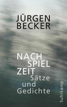 Becker | Nachspielzeit | Buch | 978-3-518-43192-4 | sack.de