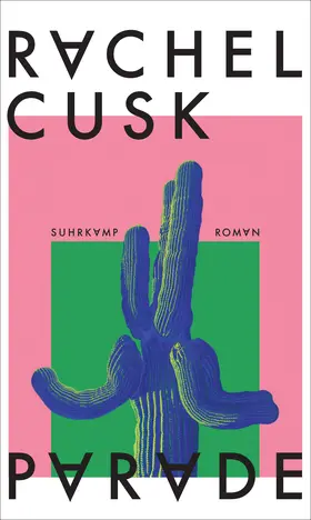 Cusk | Parade | Buch | 978-3-518-43195-5 | www.sack.de