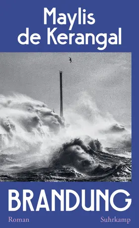Kerangal | Brandung | Buch | 978-3-518-43278-5 | www.sack.de