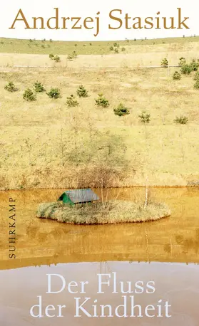 Stasiuk |  Der Fluss der Kindheit | Buch |  Sack Fachmedien