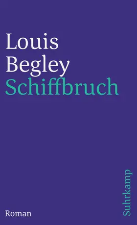 Begley |  Schiffbruch | Buch |  Sack Fachmedien