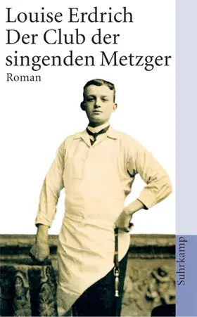 Erdrich |  Der Club der singenden Metzger | Buch |  Sack Fachmedien