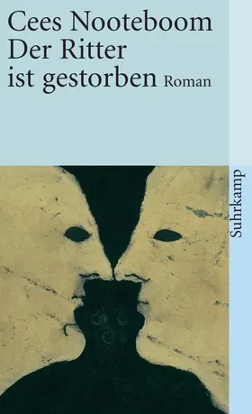 Nooteboom | Der Ritter ist gestorben | Buch | 978-3-518-45779-5 | www.sack.de