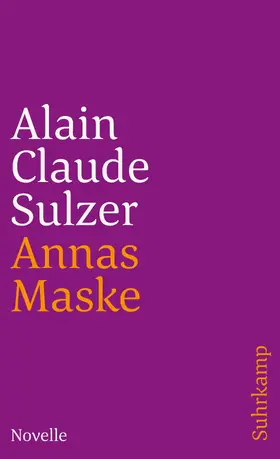 Sulzer | Annas Maske | Buch | 978-3-518-45785-6 | www.sack.de