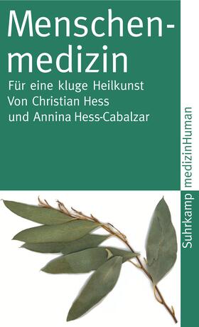Hess / Hess-Cabalzar |  Menschenmedizin | Buch |  Sack Fachmedien