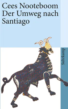 Nooteboom |  Der Umweg nach Santiago | Buch |  Sack Fachmedien