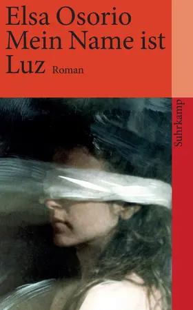 Osorio |  Mein Name ist Luz | Buch |  Sack Fachmedien