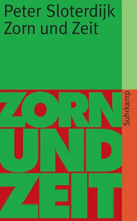 Sloterdijk |  Zorn und Zeit | Buch |  Sack Fachmedien
