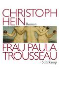 Hein |  Frau Paula Trousseau | Buch |  Sack Fachmedien