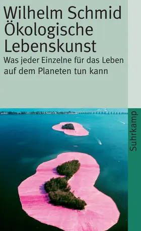 Schmid |  Ökologische Lebenskunst | Buch |  Sack Fachmedien