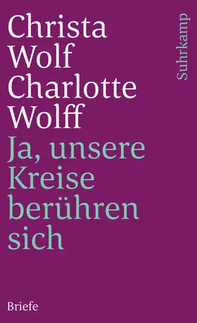 Wolf / Wolff |  Ja, unsere Kreise berühren sich | Buch |  Sack Fachmedien
