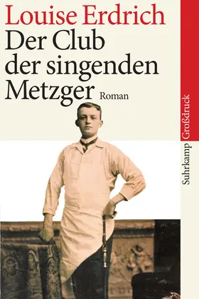 Erdrich |  Der Club der singenden Metzger | Buch |  Sack Fachmedien