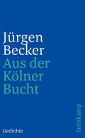 Becker |  Aus der Kölner Bucht | Buch |  Sack Fachmedien