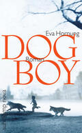 Hornung |  Dog Boy | Buch |  Sack Fachmedien