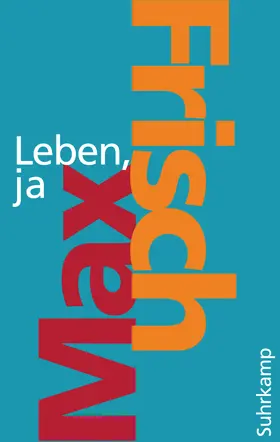 Frisch / Unser |  Leben, ja | Buch |  Sack Fachmedien