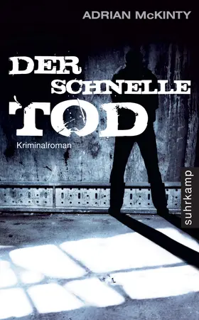 McKinty |  Der schnelle Tod | Buch |  Sack Fachmedien