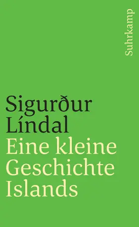 Líndal |  Eine kleine Geschichte Islands | Buch |  Sack Fachmedien