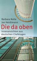 Nolte / Heidtmann |  Die da oben | Buch |  Sack Fachmedien