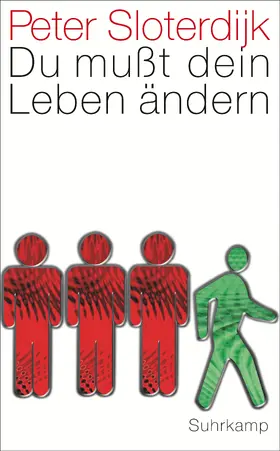 Sloterdijk | Du mußt dein Leben ändern | Buch | 978-3-518-46349-9 | sack.de