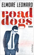 Leonard |  Road Dogs | Buch |  Sack Fachmedien