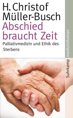 Müller-Busch |  Abschied braucht Zeit | Buch |  Sack Fachmedien