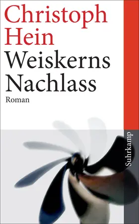 Hein | Weiskerns Nachlass | Buch | 978-3-518-46392-5 | www.sack.de