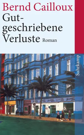 Cailloux | Gutgeschriebene Verluste | Buch | 978-3-518-46437-3 | www.sack.de