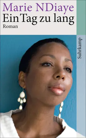 NDiaye |  Ein Tag zu lang | Buch |  Sack Fachmedien