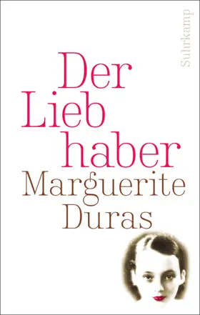 Duras | Der Liebhaber | Buch | 978-3-518-46507-3 | www.sack.de