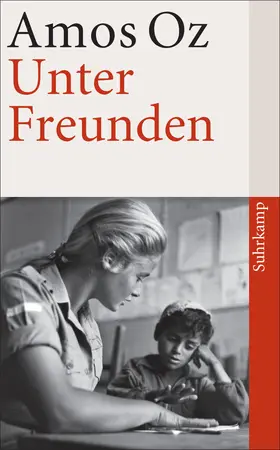 Oz | Unter Freunden | Buch | 978-3-518-46509-7 | www.sack.de