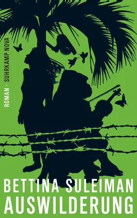 Suleiman | Auswilderung | Buch | 978-3-518-46552-3 | www.sack.de