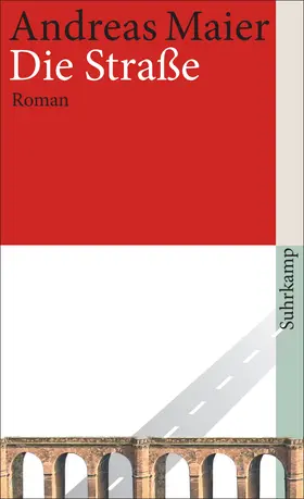 Maier | Die Straße | Buch | 978-3-518-46567-7 | www.sack.de