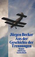 Becker |  Aus der Geschichte der Trennungen | Buch |  Sack Fachmedien